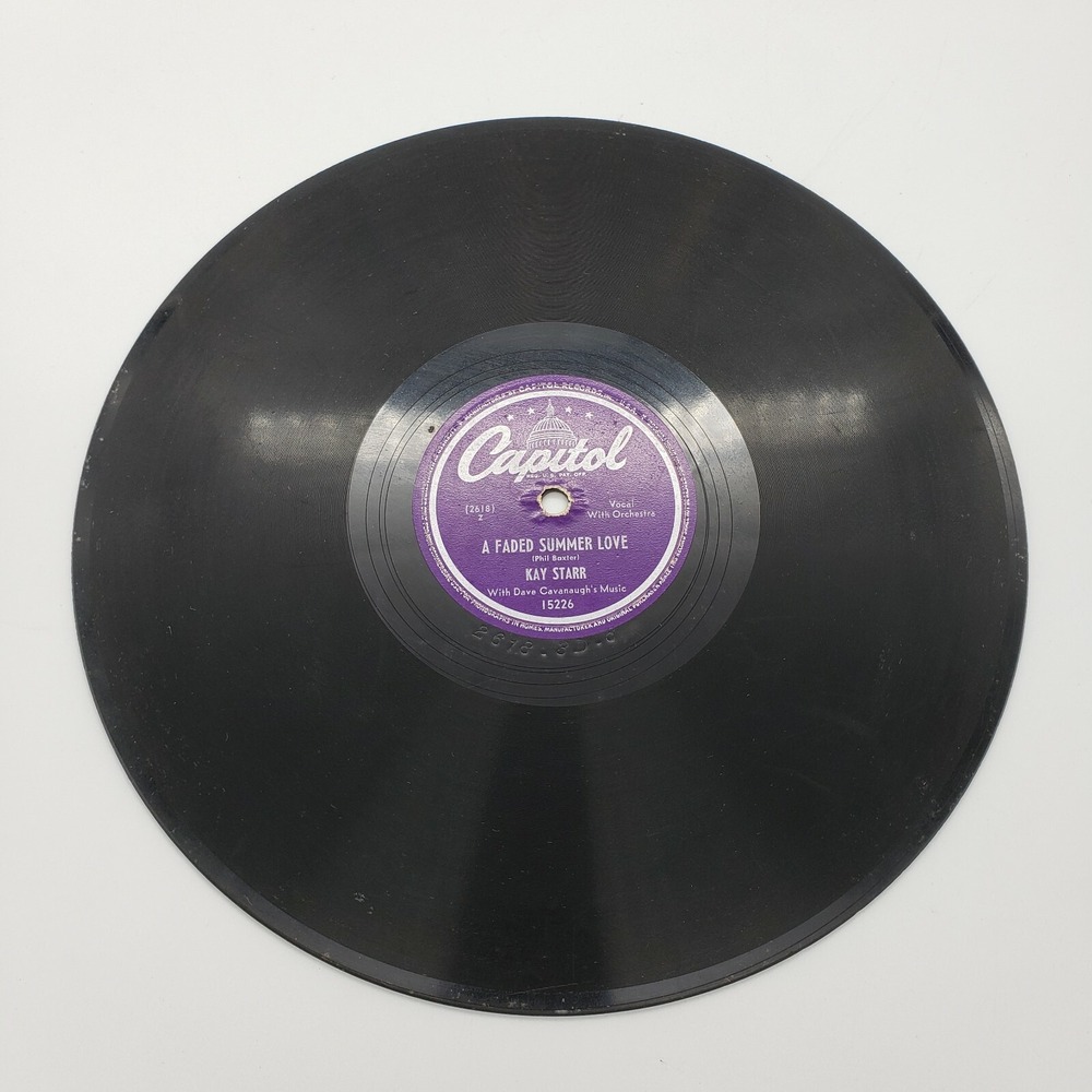 Kay Starr A Faded Summer Love & You Were Only Fooling Capitol 10" 78 RPM #15226